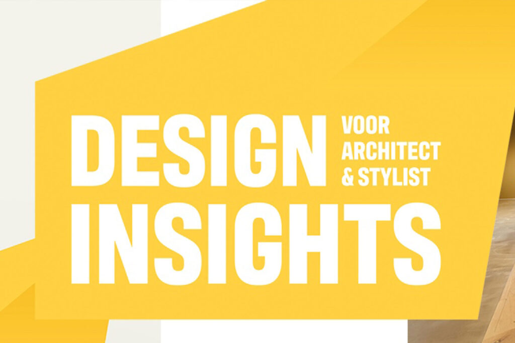 Design Insights • architect en stylist • 16 sept